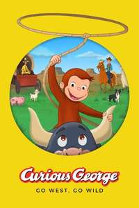 Curious George: Go West  Go Wild - Posters
