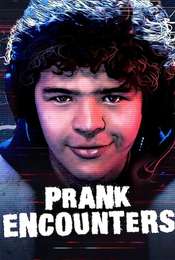 Prank Encounters Season 2