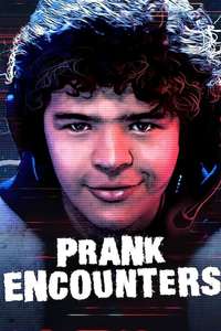 Prank Encounters - Posters