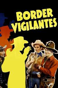 Border Vigilantes - Poster