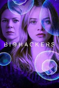 Biohackers - Posters