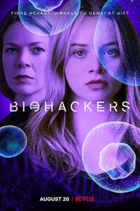 Biohackers - Posters