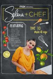 Selena + Chef Season 1
