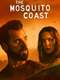 The Mosquito Coast : Season 2