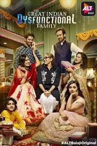 The Great Indian Dysfunctional Family - Posters