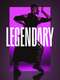 Legendary : Season 1