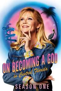 On Becoming a God in Central Florida - Posters