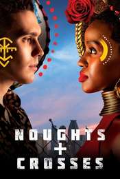 Noughts + Crosses Season 1