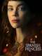 The Spanish Princess : Season 1