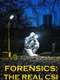 Forensics: The Real CSI : Season 1