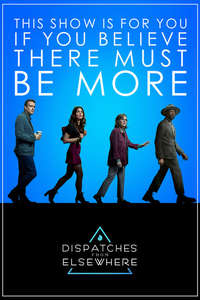 Dispatches from Elsewhere - Posters