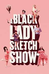 A Black Lady Sketch Show Season 1