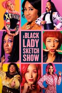 A Black Lady Sketch Show - Posters