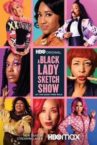 A Black Lady Sketch Show - Posters