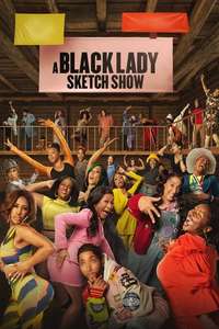 A Black Lady Sketch Show - Posters