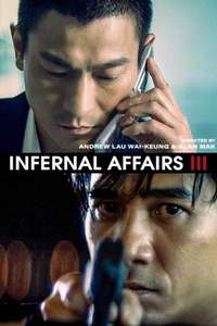 Infernal Affairs III - Poster