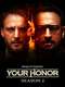 Your Honor : Season 2