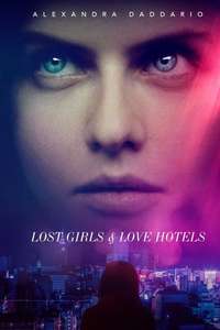 Lost Girls and Love Hotels - Poster