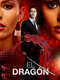 El Dragón: Return of a Warrior : Season 1