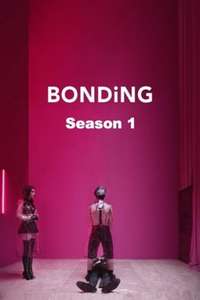 Bonding - Posters