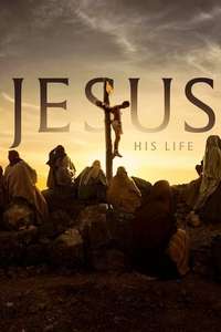 Jesus: His Life - Posters