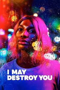 I May Destroy You - Posters