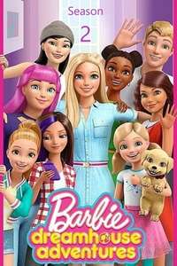 Barbie Dreamhouse Adventures - Posters