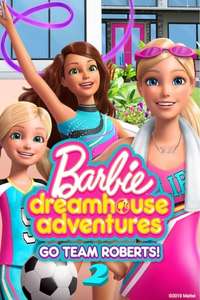 Barbie Dreamhouse Adventures - Posters