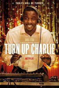 Turn Up Charlie - Posters