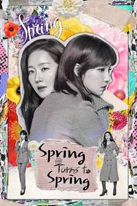 Spring Turns to Spring - Poster