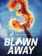Blown Away : Season 3