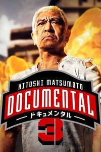 Hitoshi Matsumoto Presents Documental - Posters