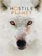 Hostile Planet : Season 1