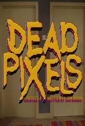 Dead Pixels Season 2
