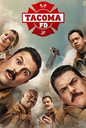 Tacoma FD Season 3