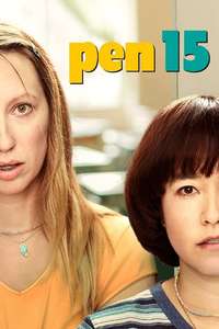PEN15 - Posters