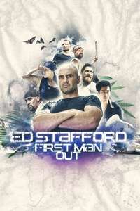Ed Stafford: First Man Out - Posters