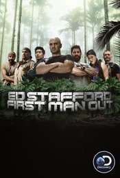 Ed Stafford: First Man Out