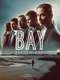 The Bay : Season 1
