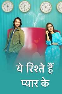 Yeh Rishtey Hain Pyaar Ke - Posters