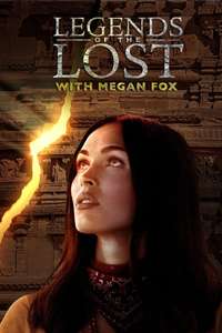 Legends of the Lost with Megan Fox - Poster