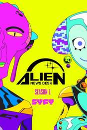 Alien News Desk Season 1