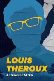 Louis Therouxs: Altered States Season 1