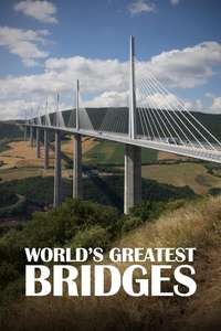 World's Greatest Bridges - Poster
