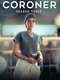 Coroner : Season 3