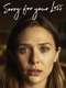 Sorry For Your Loss : Season 1