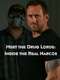 Meet the Drug Lords: Inside the Real Narcos : Season 1