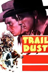 Trail Dust - Poster