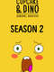 Cupcake & Dino - General Services : Season 2
