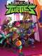Rise of the Teenage Mutant Ninja Turtles : Season 1